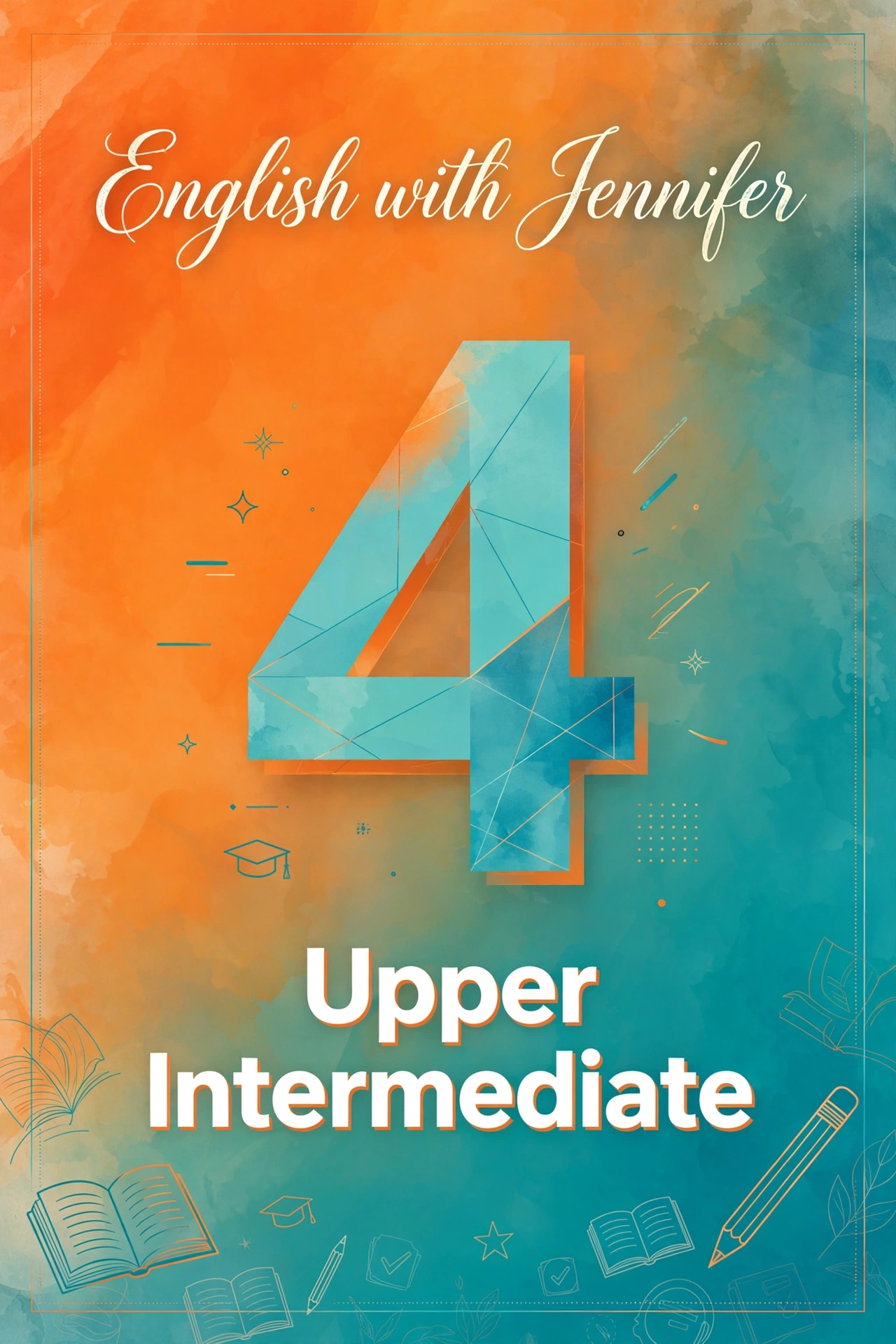English with Jennifer Level 4 Upper Intermediate guide cover